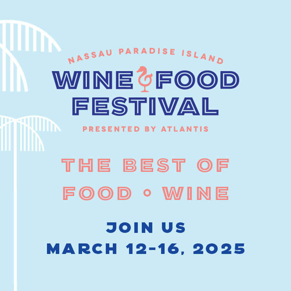 Nassau Paradise Island Wine & Food Festival